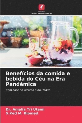 Beneficios da comida e bebida do Ceu na Era Pandemica 1