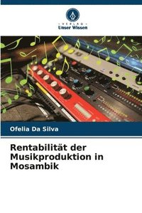 bokomslag Rentabilitt der Musikproduktion in Mosambik