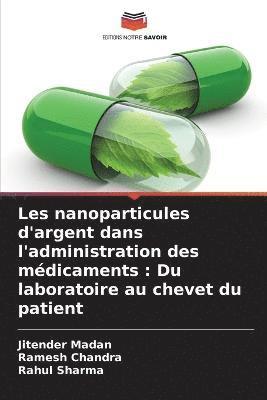 Les nanoparticules d'argent dans l'administration des mdicaments 1