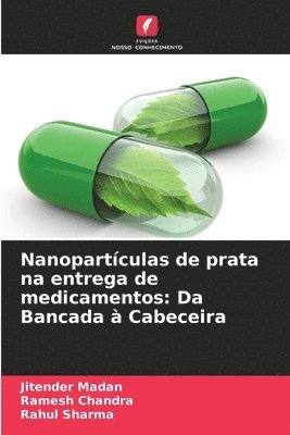 Nanopartculas de prata na entrega de medicamentos 1