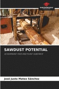 bokomslag Sawdust Potential