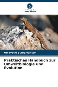 bokomslag Praktisches Handbuch zur Umweltbiologie und Evolution