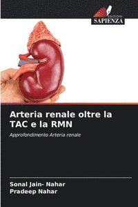 bokomslag Arteria renale oltre la TAC e la RMN