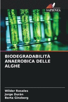 Biodegradabilit Anaerobica Delle Alghe 1