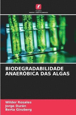 Biodegradabilidade Anaerbica Das Algas 1