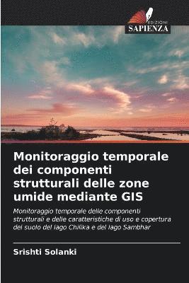 bokomslag Monitoraggio temporale dei componenti strutturali delle zone umide mediante GIS