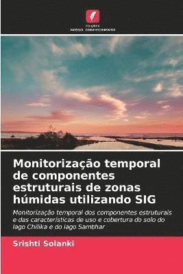 bokomslag Monitorizao temporal de componentes estruturais de zonas hmidas utilizando SIG