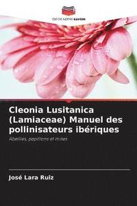 bokomslag Cleonia Lusitanica (Lamiaceae) Manuel des pollinisateurs ibriques