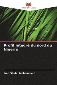 bokomslag Profil intgr du nord du Nigeria