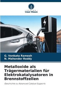 bokomslag Metalloxide als Trgermaterialien fr Elektrokatalysatoren in Brennstoffzellen