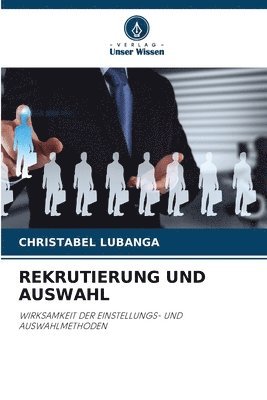 bokomslag Rekrutierung Und Auswahl