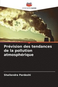 bokomslag Prvision des tendances de la pollution atmosphrique