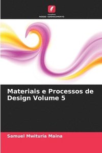 bokomslag Materiais e Processos de Design Volume 5