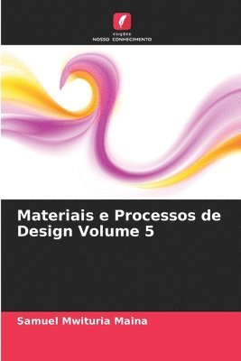 Materiais e Processos de Design Volume 5 1