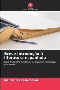 bokomslag Breve introducao a literatura espanhola