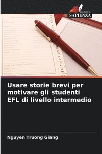 bokomslag Usare storie brevi per motivare gli studenti EFL di livello intermedio