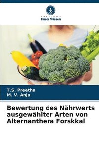 bokomslag Bewertung des Nhrwerts ausgewhlter Arten von Alternanthera Forskkal