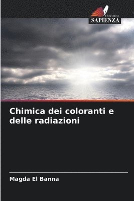 Chimica dei coloranti e delle radiazioni 1