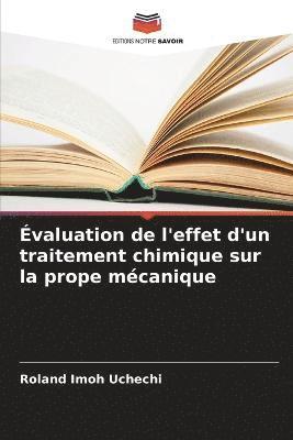 valuation de l'effet d'un traitement chimique sur la prope mcanique 1