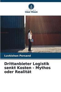 bokomslag Drittanbieter Logistik senkt Kosten - Mythos oder Realitt