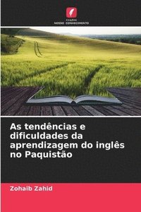 bokomslag As tendncias e dificuldades da aprendizagem do ingls no Paquisto