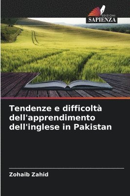 Tendenze e difficolt dell'apprendimento dell'inglese in Pakistan 1