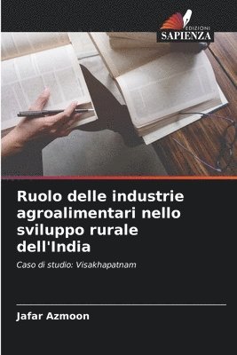 Ruolo delle industrie agroalimentari nello sviluppo rurale dell'India 1