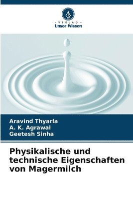 bokomslag Physikalische und technische Eigenschaften von Magermilch