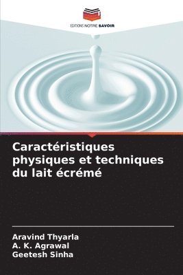 Caractristiques physiques et techniques du lait crm 1