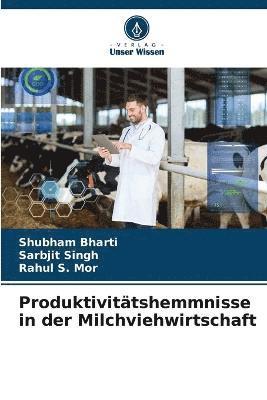 Produktivittshemmnisse in der Milchviehwirtschaft 1
