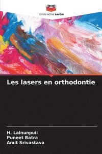 bokomslag Les lasers en orthodontie