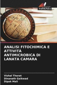 bokomslag Analisi Fitochimica E Attivit Antimicrobica Di Lanata Camara