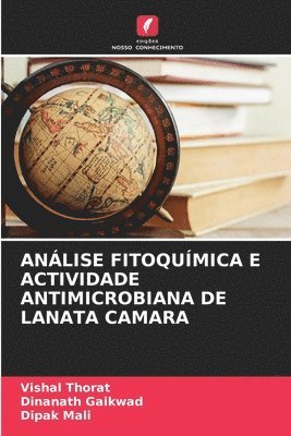 bokomslag Anlise Fitoqumica E Actividade Antimicrobiana de Lanata Camara