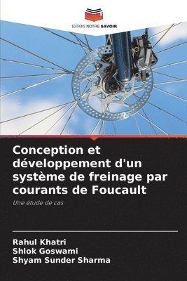 Conception et dveloppement d'un systme de freinage par courants de Foucault 1