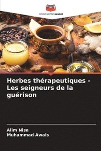 bokomslag Herbes thrapeutiques - Les seigneurs de la gurison