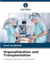 bokomslag Organallokation und Transplantation