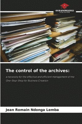 The control of the archives 1