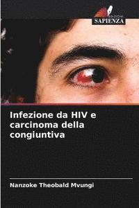 bokomslag Infezione da HIV e carcinoma della congiuntiva