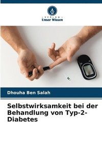bokomslag Selbstwirksamkeit bei der Behandlung von Typ-2-Diabetes