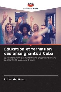bokomslag ducation et formation des enseignants  Cuba