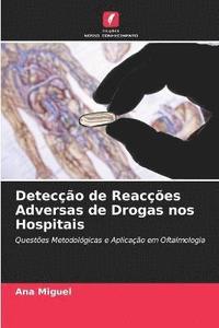 bokomslag Deteco de Reaces Adversas de Drogas nos Hospitais