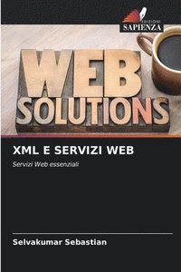 bokomslag XML E Servizi Web