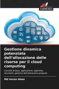 bokomslag Gestione dinamica potenziata dell'allocazione delle risorse per il cloud computing