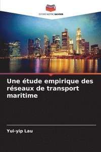 bokomslag Une tude empirique des rseaux de transport maritime