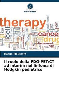 bokomslag Il ruolo della FDG-PET/CT ad interim nel linfoma di Hodgkin pediatrico