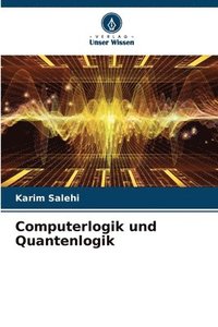 bokomslag Computerlogik und Quantenlogik