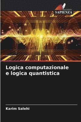 Logica computazionale e logica quantistica 1