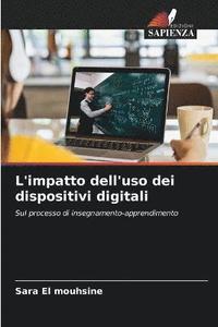 bokomslag L'impatto dell'uso dei dispositivi digitali