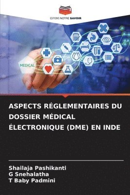 Aspects Rglementaires Du Dossier Mdical lectronique (Dme) En Inde 1