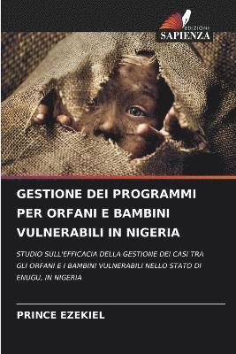 Gestione Dei Programmi Per Orfani E Bambini Vulnerabili in Nigeria 1